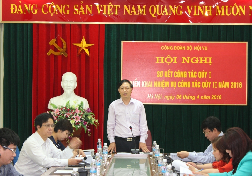 Công đoàn Bộ Nội vụ: Hội nghị Sơ kết công tác quý I, triển khai nhiệm vụ công tác quý II năm 2016
