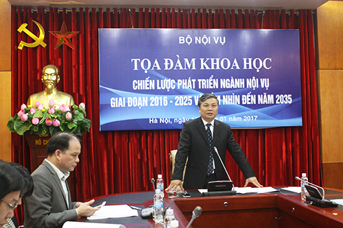Tọa đàm khoa học “Chiến lược phát triển ngành Nội vụ giai đoạn 2016-2025 và tầm nhìn đến năm 2035”