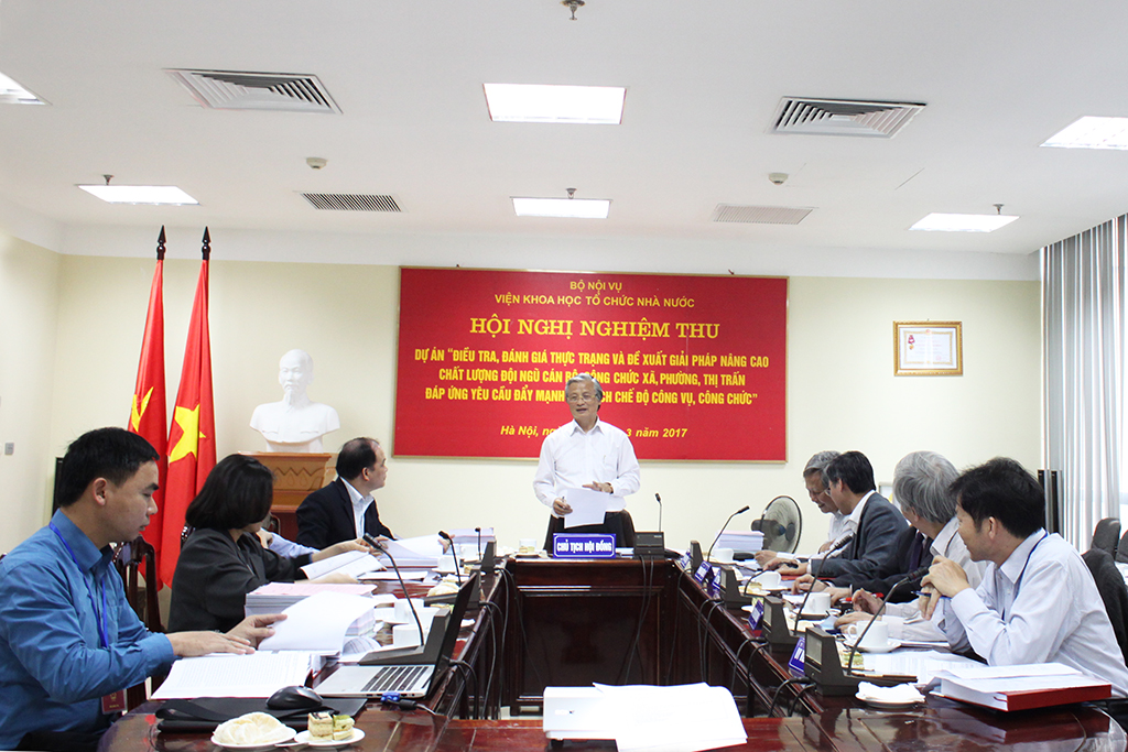 Nghiệm thu Dự án “Điều tra đánh giá thực trạng và đề xuất giải pháp nâng cao chất lượng đội ngũ cán bộ, công chức xã, phường, thị trấn đáp ứng yêu cầu đẩy mạnh cải cách chế độ công vụ, công chức”