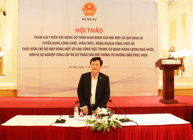 Hội thảo "Tham gia ý kiến xây dựng dự thảo Nghị định sửa đổi một số quy định về tuyển dụng công chức, viên chức, nâng ngạch công chức và thực hiện chế độ hợp đồng một số loại công việc trong cơ quan hành chính nhà nước, đơn vị sự nghiệp công lập và dự thảo sửa đổi thông tư hướng dẫn thực hiện"