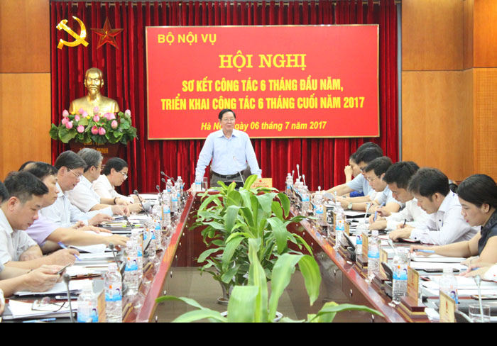 Bộ Nội vụ sơ kết công tác 6 tháng đầu năm, triển khai phương hướng nhiệm vụ 6 tháng cuối năm 2017
