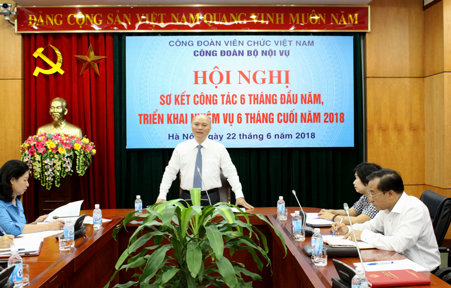 Công đoàn Bộ Nội vụ sơ kết công tác 6 tháng đầu năm, triển khai nhiệm vụ công tác 6 tháng cuối năm 2018