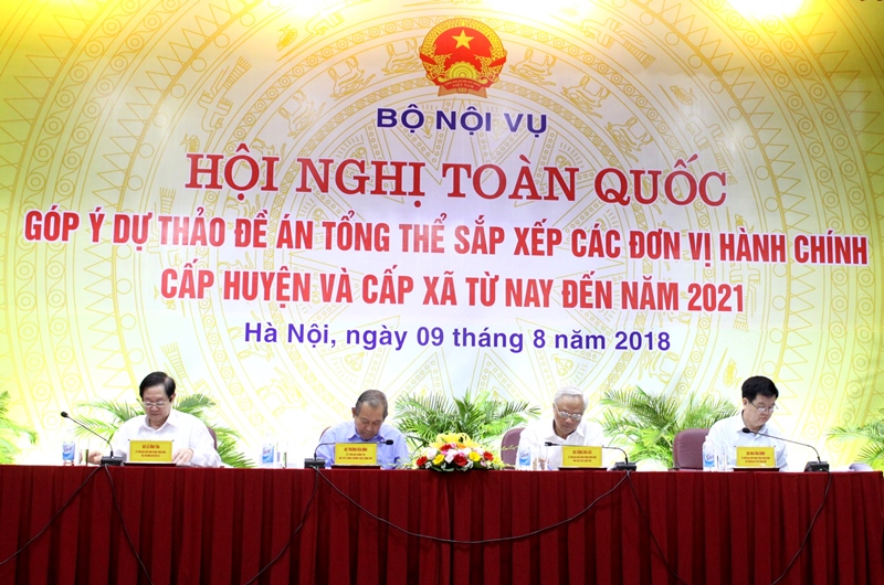 Hội nghị toàn quốc góp ý dự thảo Đề án tổng thể sắp xếp các đơn vị hành chính cấp huyện và cấp xã từ nay đến năm 2021