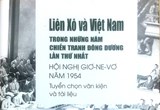 Thông cáo báo chí về tổ chức Lễ ra mắt sách: “Liên Xô và Việt Nam trong chiến tranh Đông Dương lần thứ nhất - Hội nghị Giơnevơ năm 1954” - bản tiếng Việt