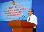 Phát động Cuộc vận động Cán bộ, công chức, viên chức nói không với tiêu cực