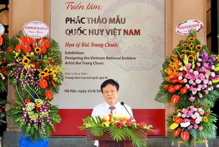 Khai mạc Triển lãm “Phác thảo mẫu Quốc huy Việt Nam  - Họa sĩ Bùi Trang Chước”