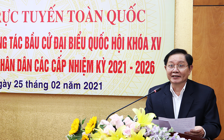 Hội nghị trực tuyến toàn quốc “Tập huấn nghiệp vụ công tác bầu cử đại biểu Quốc hội khóa XV và đại biểu Hội đồng nhân dân các cấp nhiệm kỳ 2021 - 2026”