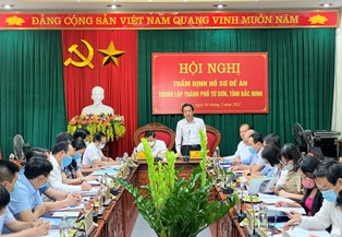 Hội nghị thẩm định hồ sơ đề án thành lập thành phố Từ Sơn, tỉnh Bắc Ninh