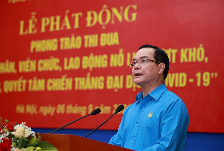 Phát động phong trào thi đua “Công nhân, viên chức, lao động nỗ lực vượt khó, sáng tạo, quyết tâm chiến thắng đại dịch Covid-19”