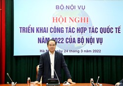 Hội nghị triển khai công tác hợp tác quốc tế năm 2022 của Bộ Nội vụ