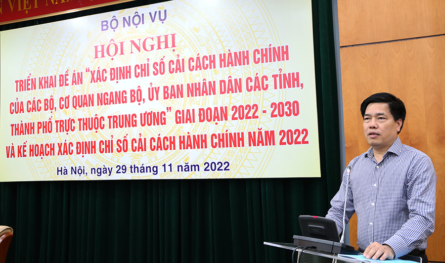 Hội nghị triển khai Đề án “Xác định Chỉ số cải cách hành chính của các Bộ, cơ quan ngang Bộ, Ủy ban nhân dân các tỉnh, thành phố trực thuộc Trung ương” giai đoạn 2022 - 2030 và Kế hoạch xác định Chỉ số cải cách hành chính năm 2022