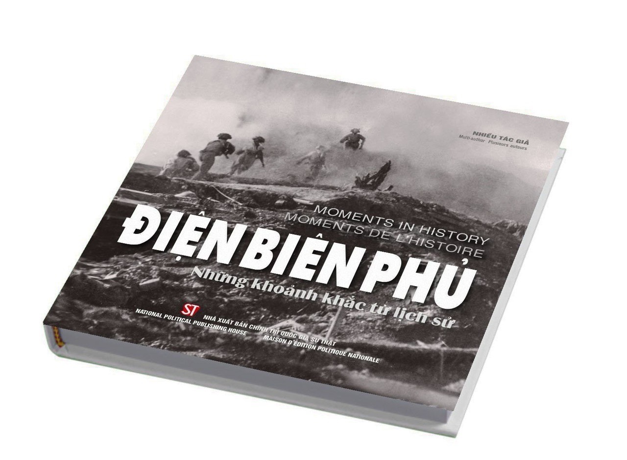 Xuất bản sách ảnh 'Điện Biên Phủ - Những khoảnh khắc từ lịch sử'