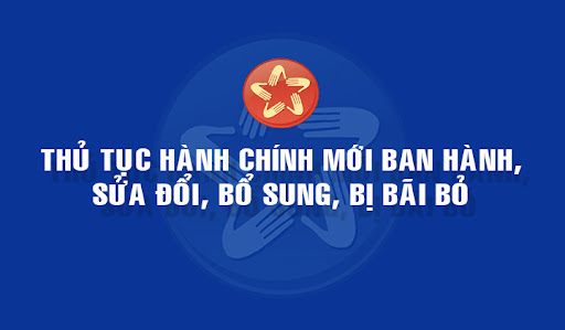 Công bố thủ tục hành chính được sửa đổi, bổ sung và bãi bỏ một số lĩnh vực thuộc phạm vi chức năng quản lý của Bộ Nội vụ