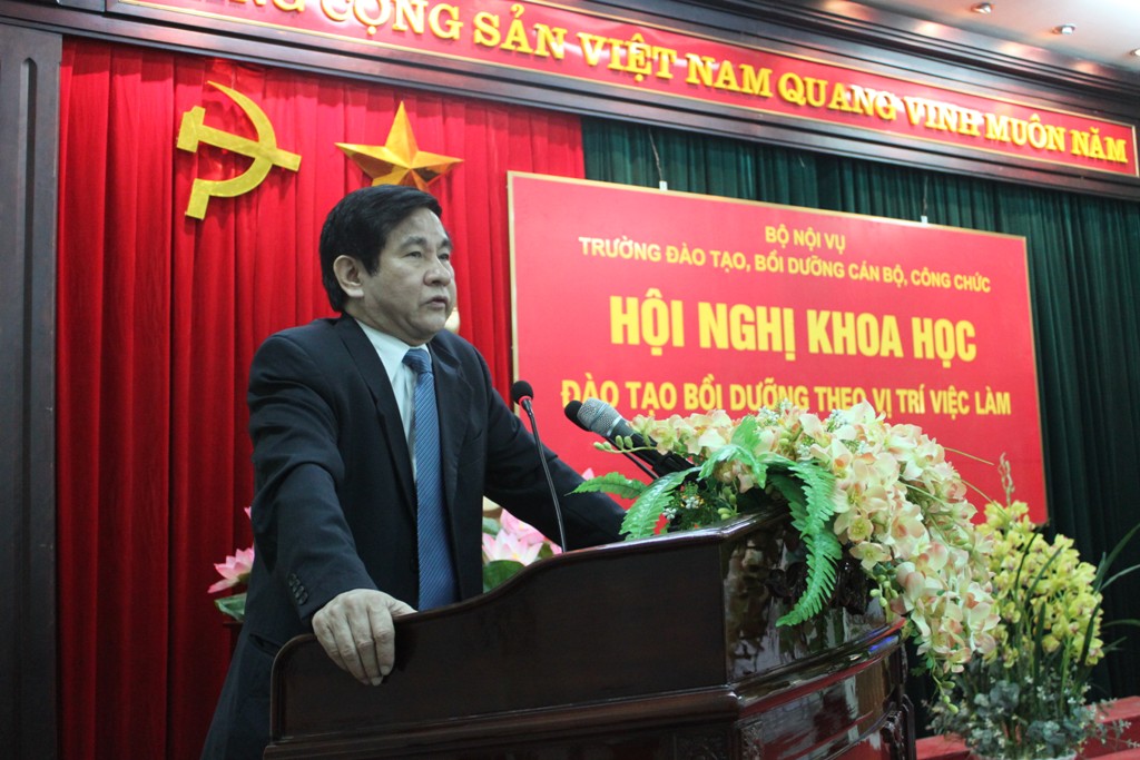 Hội nghị khoa học “ Đào tạo bồi dưỡng theo vị trí việc làm ngành Nội vụ”